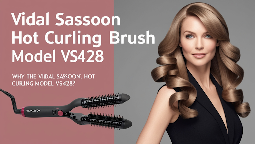 Vidal Sassoon Hot Curling Brush Model VS428